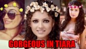 Treat yourself like a queen: Surbhi Jyoti, Drashti Dhami, Jasmin Bhasin: Who Looks Gorgeous In Tiara?