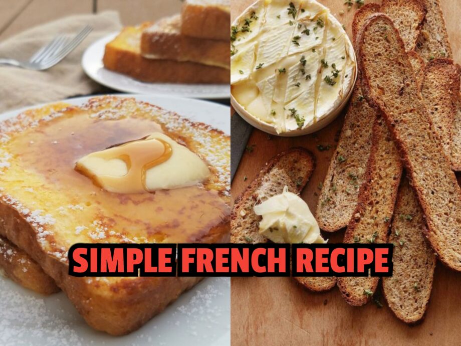 Try These 3 Best and Simple French Recipes At Home And Make Your Loved Ones Happy