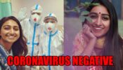 We finally tested negative for Coronavirus: Yeh Rishta Kya Kehlata Hai actress Mohena Singh