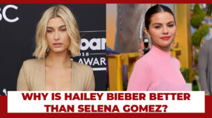 Why Is Hailey Bieber Better Than Selena Gomez?