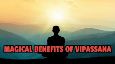 4 Magical Benefits of Vipassana