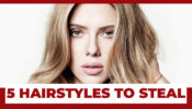 5 Hairstyles To Steal From Black Widow Aka Scarlett Johansson