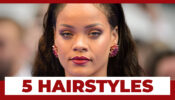 5 Hairstyles To Steal From Rihanna