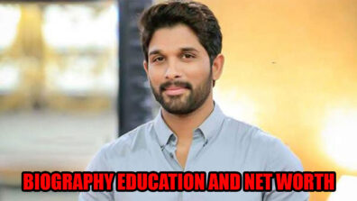 Allu Arjun’s Biography, Education, And Net Worth!