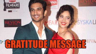 Ankita Lokhande posts cryptic ‘gratitude’ message post Sushant Singh Rajput death CBI enquiry news