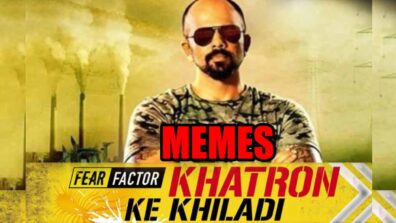 Are You A Khatron Ke Khiladi Fan? You Will Relate To These Memes