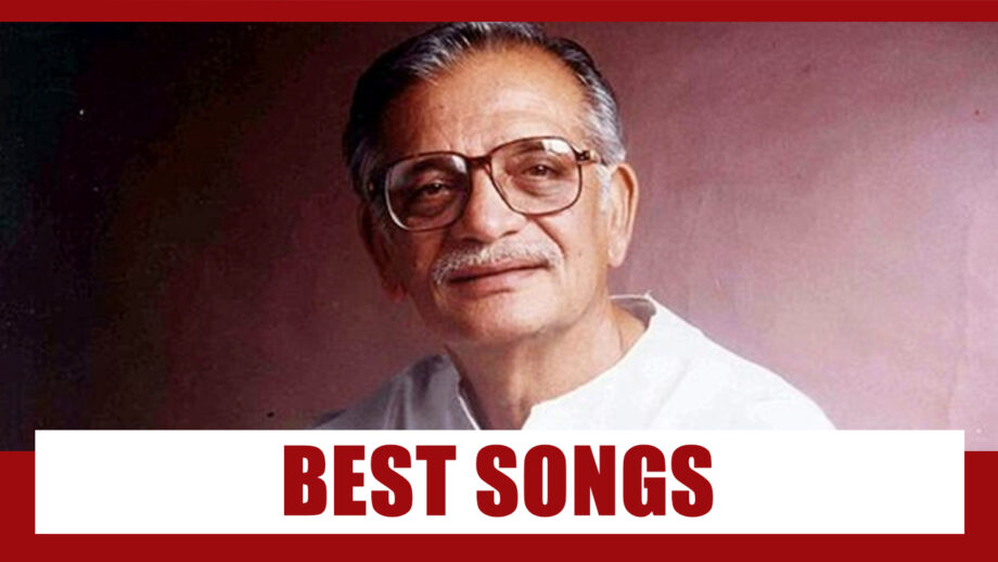 Best Gulzar Songs To Listen To