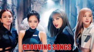 Blackpink Songs That Make You Groove