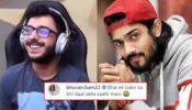 CarryMinati shares a funny video, Bhuvan Bam drops a hilarious comment
