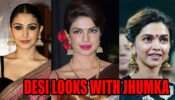 Desi Tadka: Add Elegance To Your Desi Looks With A Jhumka Like Anushka Sharma, Priyanka Chopra And Deepika Padukone