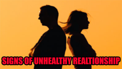 Don’t Neglect These 5 Unhealthy Relationship Signs