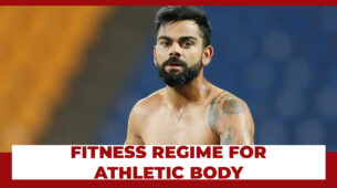 Follow This Fitness Regime Like Virat Kohli For An Athletic Body