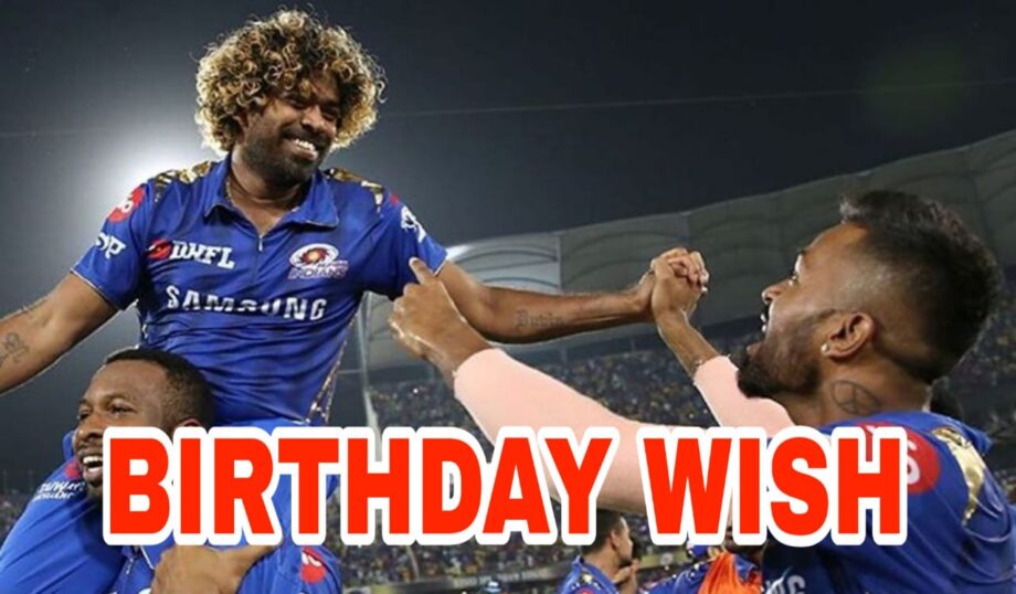 'Happy Birthday Legend' - Hardik Pandya's special wish for Lasith Malinga