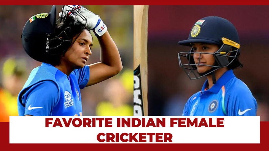 Harmanpreet Kaur vs Smriti Mandhana: Your Favorite Indian Female Cricketer!