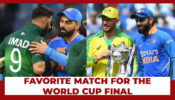 India-Pakistan vs India-Australia: Which Will Be Your Favorite Match For The World Cup Final?