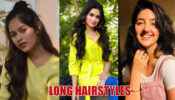 Jannat Zubair, Ashnoor Kaur, Avneet Kaur: Simple but Extremely Elegant Hairstyles for Long Hair