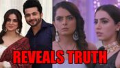 Kundali Bhagya spoiler alert: Preeta to reveal Mahira and Sherlyn’s truth to Karan
