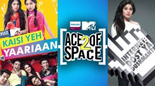 MTV to air Kaisi Yeh Yaariaan S01, Ace of Space S02 and Webbed S02 on public demand