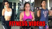 Naagin fame Hina Khan’s Stunning Unseen Fitness Videos