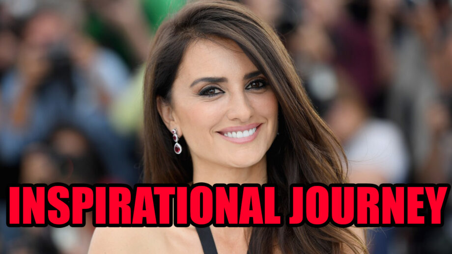 Revealed! Penelope Cruz's Inspirational Journey