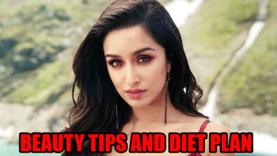 Revealed! Shraddha Kapoor’s Beauty Tips And Diet Plan