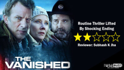 Review Of The Vanished: Routine Thriller Lifted By Shocking Ending