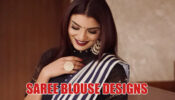 Saree Lovers! Anveshi Jain’s Awesome Saree Blouse Designs
