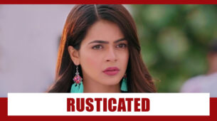 Shakti Astitva Ke Ehsaas Ki Spoiler Alert: OMG!! Heer to be rusticated from college