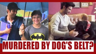 Shocking claim in Sushant Singh Rajput case by ex personal assistant: Murdered with his dog’s belt