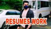 Sunny Singh is back on the sets as he resumes shoot, post the lockdown