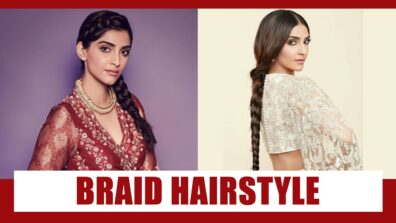 Sonam Kapoor: These 5 Braid Hairstyles Can Give A Perfect And Stylish Look