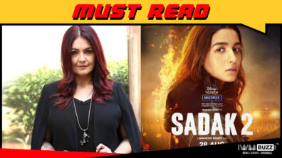 Watch the film with an open heart: Pooja Bhatt on Sadak 2