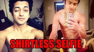 When Sumedh Mudgalkar Poses For A Oh-So-Perfect Shirtless Selfie!