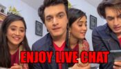 Yeh Rishta Kya Kehlata Hai actors Mohsin Khan and Shivangi Joshi enjoy live chat with fans