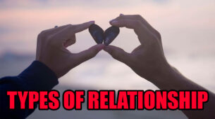 3 Types Of Relationships: GUESS Which One Is You?