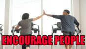 5 Best Ways To Encourage People To Exercise