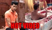 Aladdin actor Siddharth Nigam’s hot video in bathtub goes viral