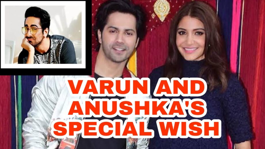 Anushka Sharma & Varun Dhawan have special birthday wishes for Ayushmann Khurrana 2