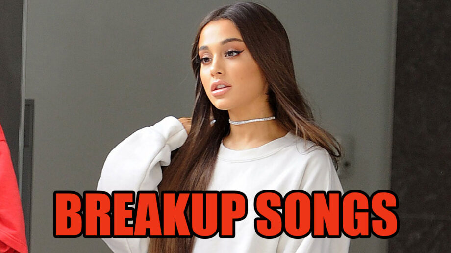 Ariana Grande Has Perfect Songs To Move On From Your Break Up