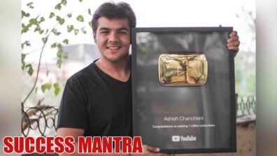 Ashish Chanchlani’s YouTube SUCCESS Mantra REVEALED