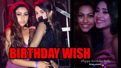 Avneet Kaur and Shivangi Joshi’s special wish for Reem Shaikh