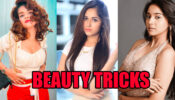 Avneet Kaur, Ashi Singh And Jannat Zubair’s Beauty Tricks To Get Your Crush’s Attention