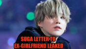 Check Out! BTS Suga’s letter to his ex-girlfriend LEAKED