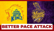 Chennai Super Kings vs Kolkata Knight Riders: Which Team Has Better Pace Attack?