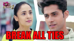 Ek Duje Ke Vaaste 2 spoiler alert: Suman decides to break all ties with Shravan