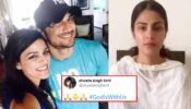 God Is With Us: Sushant Singh Rajput’s sister Shweta Singh Kirti on Rhea Chakraborty arrest