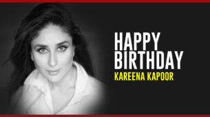 Happy Birthday Kareena Kapoor Khan