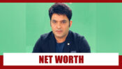 How Rich Is Kapil Sharma?