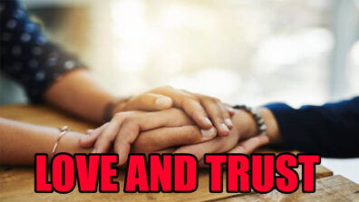 How To Bring Back Love And Trust In A Relationship?