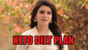 How To Make Samantha Akkineni’s Keto Diet Meal Plan?